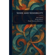 (영문도서)Sense and Sensibility Paperback, Anson Street Press, English, 9781023159357