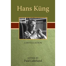 (영문도서) Hans Küng: A Revaluation Paperback, Paulist Press, English, 9780809156184