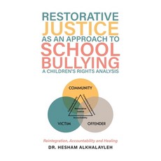 (英文圖書)Restorative Justice As an Approach to School Bullying a Children's Rights Analys... 平裝版, Tellwell Talent, 英文