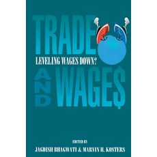 (영문도서)Trade and Wages Paperback, AEI Press, English, 9780844738598