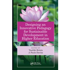 (영문도서) Designing an Innovative Pedagogy for Sustainable Development in Higher Education Paperback, CRC Press, English, 9781032242323
