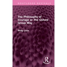 (英文圖書)The Philosophy of Courage or The Oxford Group Way 精裝版, Routledge, 英文