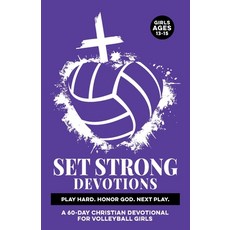 (영문도서)Set Strong Devotions Play Hard. Honor God. Next Play.: A 60-Day Christian Devoti... Paperback, Independently Published, English, 9798244954692