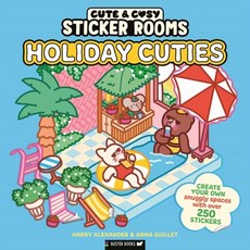 Sticker Rooms: Holiday Cuties, Harry Alexander, Anna Guille.., Michael O'Mara Books Ltd