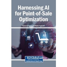 (英文圖書)Harnessing AI for Point-of-Sale Optimization 精裝版, Igi Global Scientific Publi..., 英文