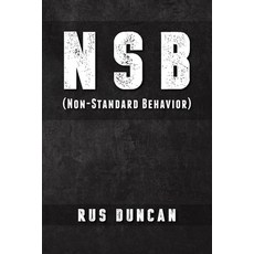 (영문도서) Nsb: Non-Standard Behavior Paperback, Palmetto Publishing, English, 9798822945265