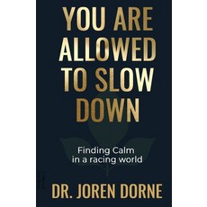 (영문도서)You Are Allowed to Slow Down: Finding calm in a racing world Paperback, Cardboard Face Books, English, 9781068245527