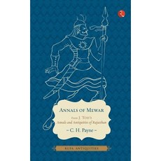 (영문도서) Annals Of Mewar (Antiquities) Paperback, Rupa Publications India, English, 9788129120373