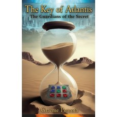 (영문도서)The Key of Atlantis: The Guardians of the Secret Paperback, Independently Published, English, 9798271385285