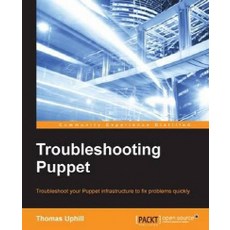 Troubleshooting Puppet, Packt Publishing