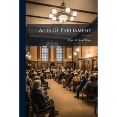 (영문도서)Acts Of Parliament Paperback, Nabu Press, English, 9781179035178