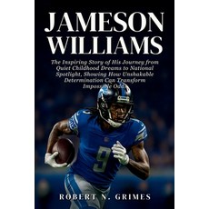 (英文圖書)Jameson Williams: The Inspiring Story of His Journey from Quiet Childhood Dreams... 平裝版, Independently Published, English, Paperback