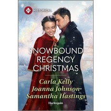 (영문도서)Snowbound Regency Christmas Mass Market Paperbound, Harlequin Special Releases, English, 9781335831583