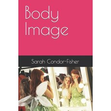(英文圖書)Body Image 平裝版, Independently Published, 英文