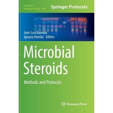 (영문도서) Microbial Steroids: Methods and Protocols Paperback, Humana, English, 9781493984107