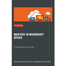 (영문도서) Mastery In Microsoft Office Paperback, Sonar Publishing, English, 9798224681846