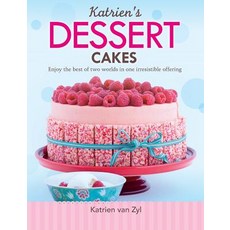 (영문도서) Katrien's dessert cakes: Enjoy the best of two worlds in one irresistible offering Paperback, Metz Press, English, 9781928376460