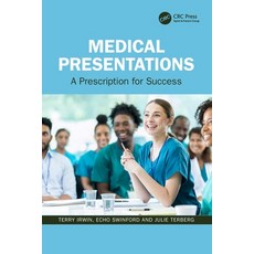 (영문도서) Medical Presentations: A Prescription for Success Paperback, CRC Press, English, 9781032263526