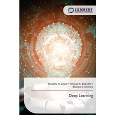 (영문도서)Deep Learning Paperback, LAP Lambert Academic Publis..., English, 9786209269035 LAP Lambert Academic Publis..., English, 9786209269035