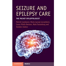 (영문도서) Seizure and Epilepsy Care: The Pocket Epileptologist Paperback, Cambridge University Press, English, 9781009264983