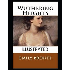 Wuthering Heights Illustrated Paperback, Independently Published, English, 9798714277566