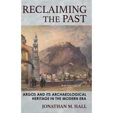 (영문도서) Reclaiming the Past Hardcover, Cornell University Press, English, 9781501760532