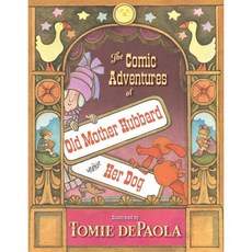 The Comic Adventures of Old Mother Hubbard and Her Dog, Simon & Schuster Books for ...