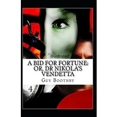 A Bid for Fortune or Dr. Nikola's Vendetta Illustrated Paperback, Independently Published, English, 9798554672101
