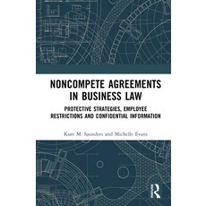 (영문도서)Noncompete Agreements in Business Law: Protective Strategies Employee Restricti... Hardcover, Routledge, English, 9781041149835 Routledge, English, 9781041149835