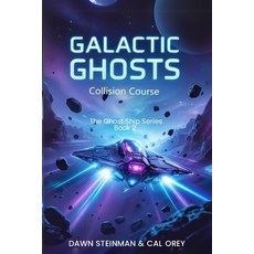 (영문도서)Galactic Ghosts Paperback, Ach Publishing, English, 9798295406270