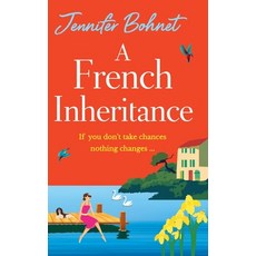(영문도서)A French Inheritance Hardcover, Boldwood Books Ltd, English, 9781836780861