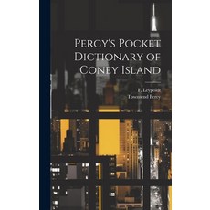 (영문도서) Percy's Pocket Dictionary of Coney Island Hardcover, Legare Street Press, English, 9781019594827