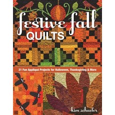 (영문도서)Festive Fall Quilts - Print-On-Demand Edition Paperback, C&T Publishing, English, 9781617451867