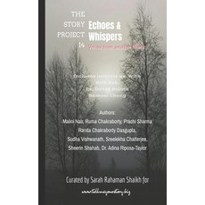 (영문도서) The Story Project 14: Echoes & Whispers: Voices from Another World Paperback, Tell Me Your Story, English, 9788194888697