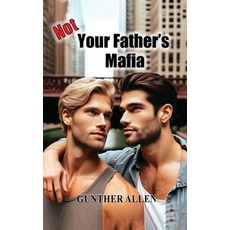 (영문도서) Not Your Father's Mafia Hardcover, Audiobook Publishing Services, English, 9781836631729