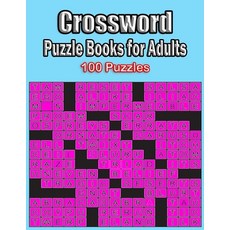 (영문도서) Crossword Puzzle Books For Adults: 100 Crossword Puzzles For Adults & Seniors - Volume 1 (Cro... Paperback, Independently Published, English, 9798461431303