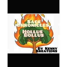 (英文圖書)Sage chronicles Hollus Bollus 平裝版, Independently Published, 英文