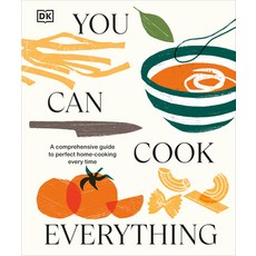 (영문도서) You Can Cook Everything: A Comprehensive Guide to Home-Cooking Every Time Hardcover, DK Publishing (Dorling Kind..., English, 9780593844311