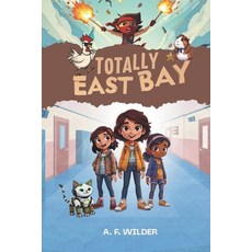 (영문도서)Totally East Bay Paperback, Independently Published, English, 9798267276818