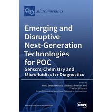(영문도서)Emerging and Disruptive Next-Generation Technologies for POC: Sensors Chemistry... Hardcover, Mdpi AG, English, 9783036534169