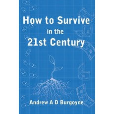 How To Survive in the 21st Century Paperback, Nielsen Notified