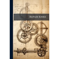 (영문도서)Repair Kinks Paperback, Nabu Press, English, 9781141022663