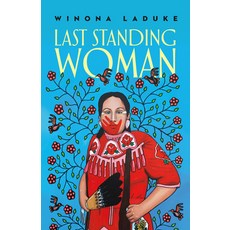 (영문도서) Last Standing Woman Paperback, Highwater Press, English, 9781774920527