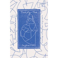 (영문도서) Twenty-Two Impressions: Notes from the Major Arcana Hardcover, Scribe Us, English, 9781957363127
