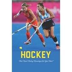 (영문도서) Hockey: How Much Hockey Knowledge Do You Have? Paperback, Independently Published, English, 9798359333641