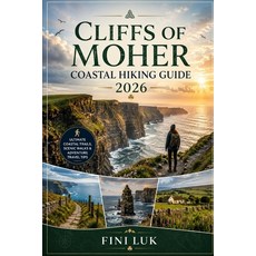 (영문도서)Cliffs of Moher Coastal Hiking Guide 2026 Paperback, Independently Published, English, 9798199160216
