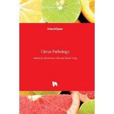 (영문도서) Citrus Pathology Hardcover, Intechopen, English, 9789535130710