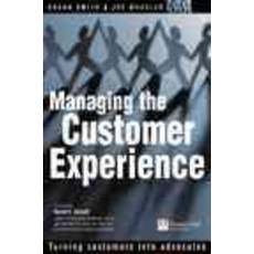 Managing the Customer Experience, Pearson P T R