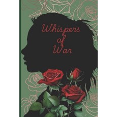 (영문도서)Whispers of War Paperback, Independently Published, English, 9798297321991