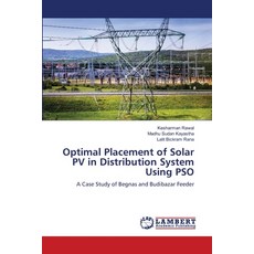 (영문도서)Optimal Placement of Solar PV in Distribution System Using PSO Paperback, LAP Lambert Academic Publis..., English, 9786208170844 LAP Lambert Academic Publis..., English, 9786208170844